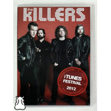 Dvd The Killers - Itunes Festival 2012 Novo