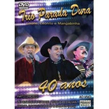 Dvd Trio Parada Dura   40 Anos