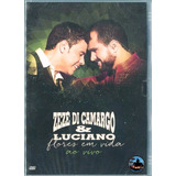 Dvd Zezé Di Camargo E Luciano - Flores Em Vida ( Lacrado)