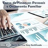 DVDs Curso Online De Finanças Pessoais E Orçamento Familiar Com Certificado