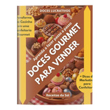 E book Doces P  Vender Receitas De Doces Gourmet Em Alta