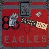 Eagles Eagles Live