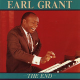 earl grant-earl grant Cd Earl Grant The End