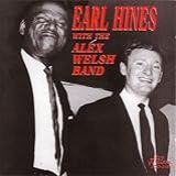 Earl Hines With The Alex Welsh