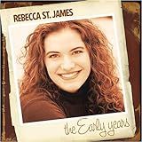 Early Years  Rebecca St  James    The   CD