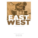 East Of West A