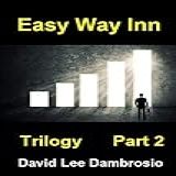 Easy Way Inn  Part 2