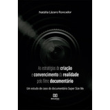 Ebook As Estratégias De Criação E Convencimento Da Rea