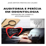 Ebook Auditoria E Pericia Em Odontologia