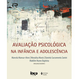 Ebook Avaliação Psicológica Na Infância E Adolescência