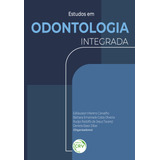 Ebook Estudos Em Odontologia Integrada