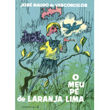 Ebook O Meu Pé De Laranja Lima Edição Histórica