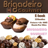 Ebook Receitas De Brigadeiro Gourmet Festas Aniversarios