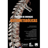 Ebook Tratado De Doenças Osteometabólicas