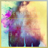 echosmith-echosmith Cd Echosmith Talking Dreams