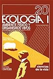 Ecología I Ambiente Físico Y Organismos Vivos Ciencias Biológicas Ciencias De La Vida N 20 Spanish Edition 