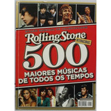Ed Especial Colecionador Rolling Stone 500 Maiores Músicas