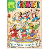 Edicao Extra Carnaval N 139 68 Páginas Em Português Editora Abril Formato 13 5 X 19 Capa Mole 1983 Bonellihq Cx443 H18
