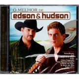 Edson & Hudson Cd O Melhor De Novo Lacrado