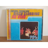 Edson Cordeiro disco Clubbing Ao Vivo