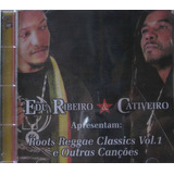 Edu Ribeiro E Cativeiro Cd Roots