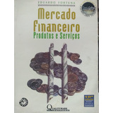 Eduardo Fortuna Mercado Financeiro Produtos E Serviços 10