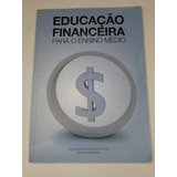 Educação Financeira Para O Ensino Médio