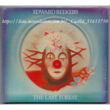 edward reekers-edward reekers Edward Reekers The Last Forest