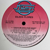Eileen Flores Touch Me