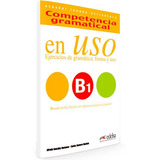 eiza gonzález-eiza gonzalez Competencia Gramatical En Uso B1 Libro Cd Audio Novo
