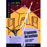 El Fantasma Del Instituto   Cd   1 ed  2005   De Jordi Suris Jorda  Editora Difusion  Capa Mole  Edição 1 Em Espanhol  2005