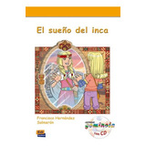 El Sueno Del Inca Con Cd