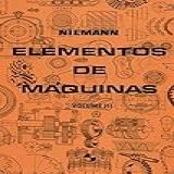 Elementos De Máquinas Volume 3 