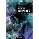 Elementos Do Poker De Tommy Angelo Editora Raise Capa Mole Em Português