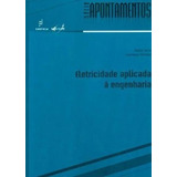 Eletricidade Aplicada À Engenharia