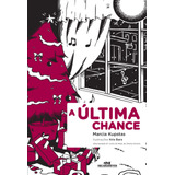eliane-eliane A Ultima Chance De Kupstas Marcia Serie Biblioteca Juvenil Editora Melhoramentos Ltda Capa Mole Em Portugues 2013
