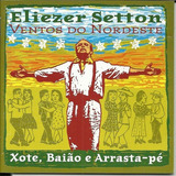 Eliezer Setton Ventos Do Nordeste cd 