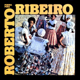 elisety ribeiro -elisety ribeiro Cd Roberto Ribeiro Poeira Pura