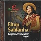Elton Saldanha   Cd Campeiro Do Rio Grande Vol 1   2006