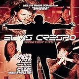 Elvis Crespo Greatest Hits