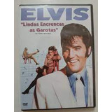 Elvis Lindas Encrencas As Garotas Dvd