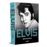 Elvis Presley Amor Descuidado