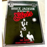 Elvis Presley Ftd Livro Bruce Jackson On The Road With El