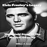 Elvis Presley S Legacy