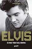 Elvis Presley Último Trem Para