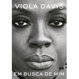 Em Busca De Mim Viola Davis