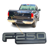 Emblema Letreiro Tampa Ford F250 1999