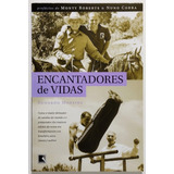 Encantadores De Vidas Eduardo Moreira novo lacrado