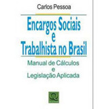 Encargos Sociais E Trabalhistas No Brasil