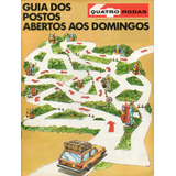 Encarte Da Revista Quatro Rodas N 222 Guia Dos Postos